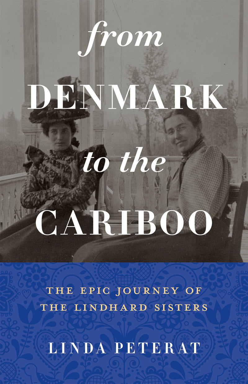 From Denmark to the Cariboo
