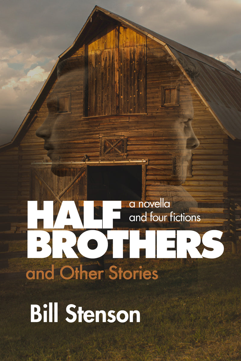 Half Brothers and Other Stories
