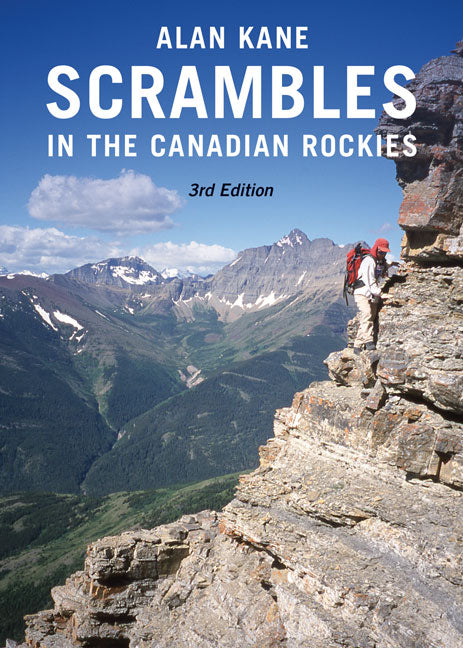 Scrambles in the Canadian Rockies – 3rd Edition
