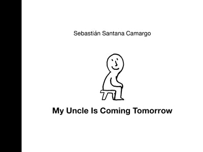 My Uncle Is Coming Tomorrow