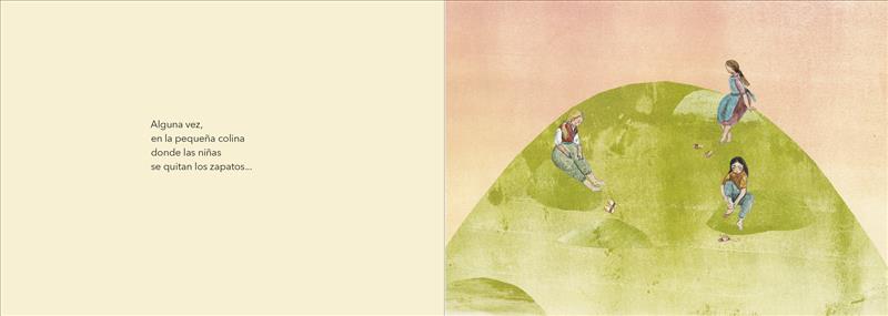En la pequeña colina donde las niñas se quitan los zapatos / On the Small Hill Where the Girls Take Off Their Shoes