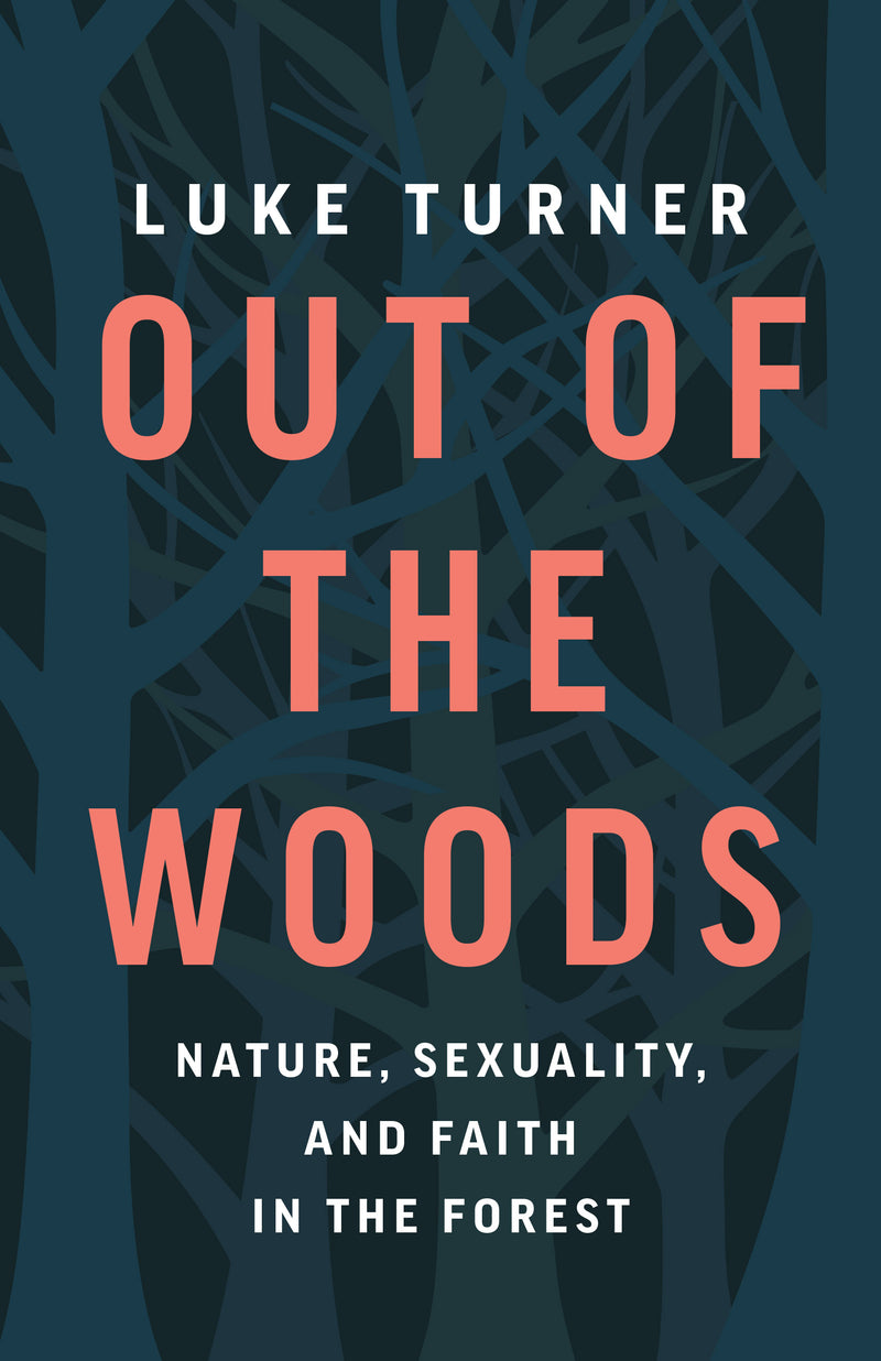 Out of the Woods