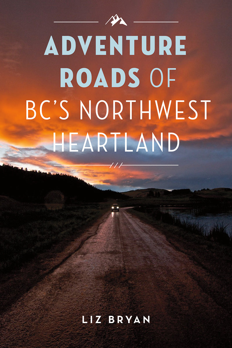 Adventure Roads of BC&