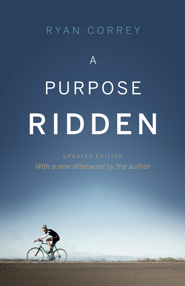 A Purpose Ridden - Updated Edition