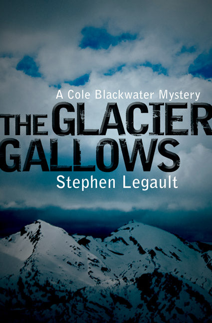 The Glacier Gallows