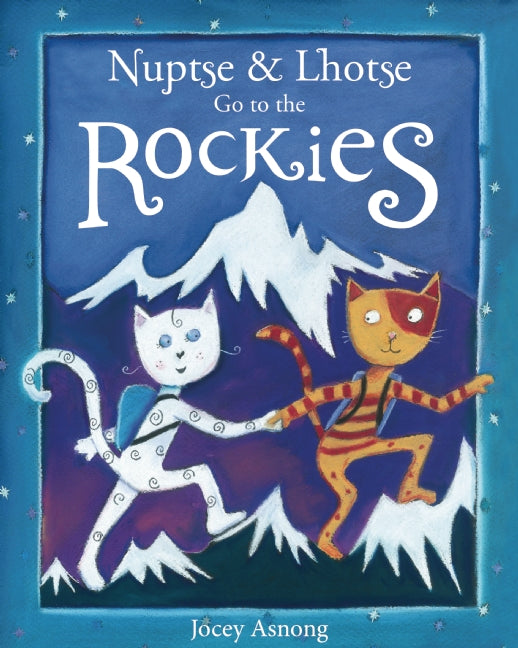 Nuptse and Lhotse Go To the Rockies