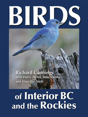 Birds of Interior BC and the Rockies