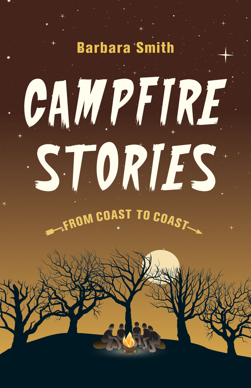 Campfire Stories from Coast to Coast