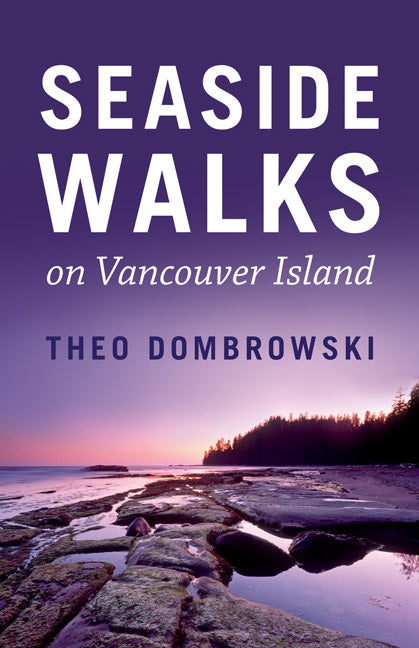Seaside Walks on Vancouver Island