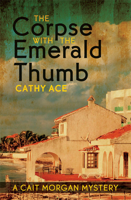 The Corpse with the Emerald Thumb