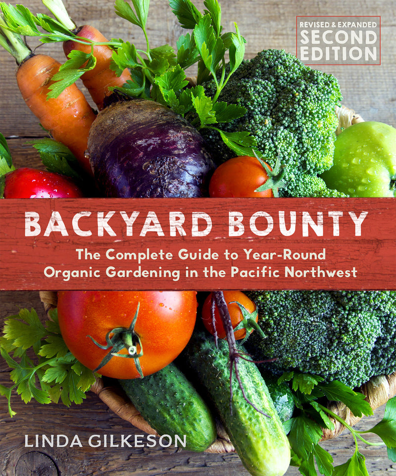 Backyard Bounty - Revised &amp; Expanded 2nd Edition