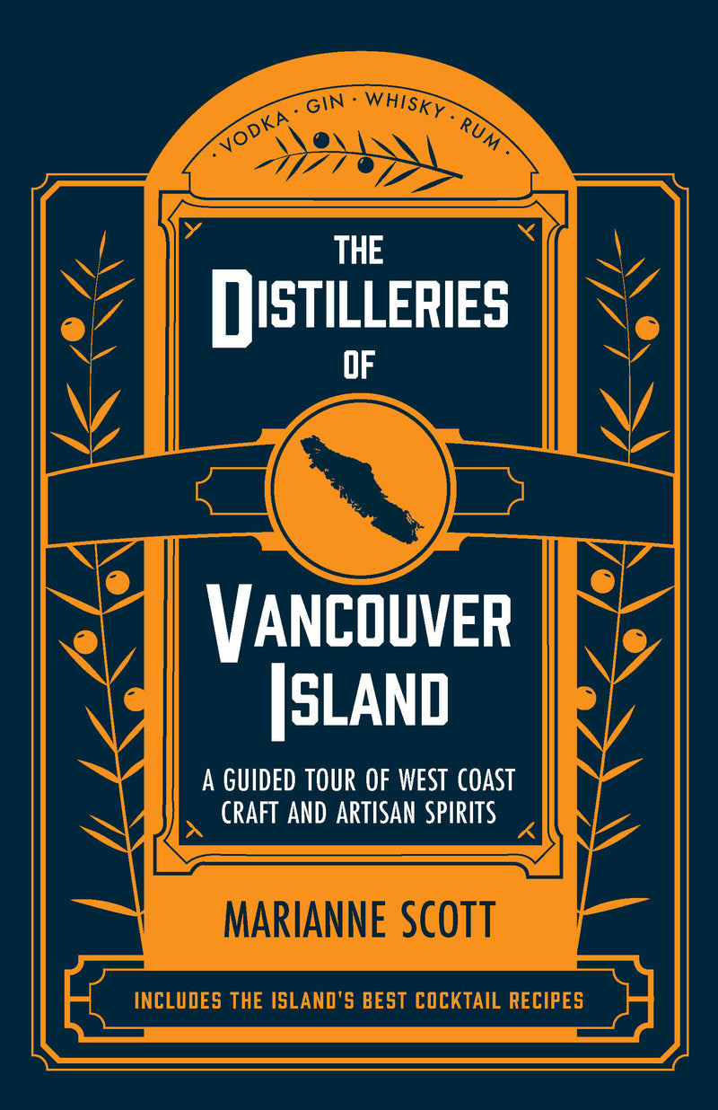 The Distilleries of Vancouver Island
