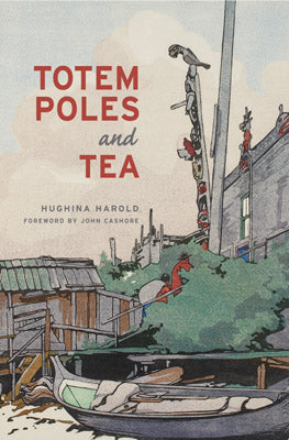 Totem Poles and Tea